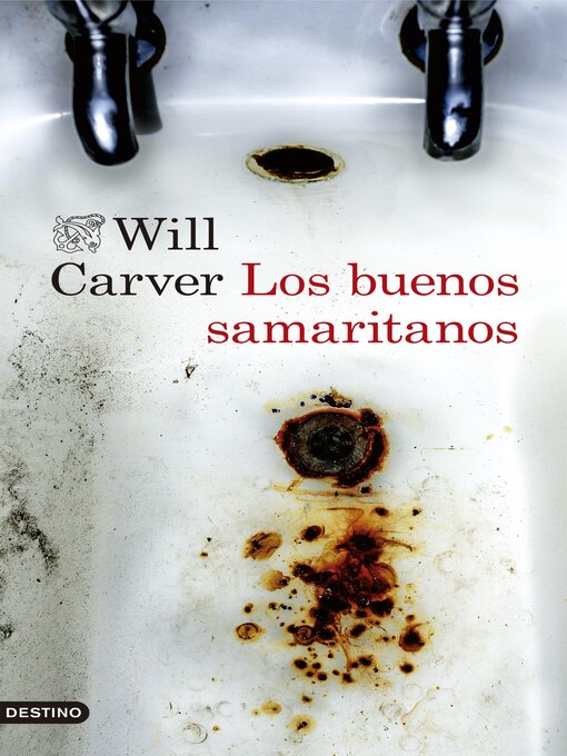 Title details for Los buenos samaritanos by Will Carver - Available